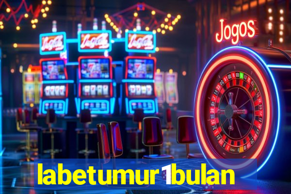 labetumur1bulan