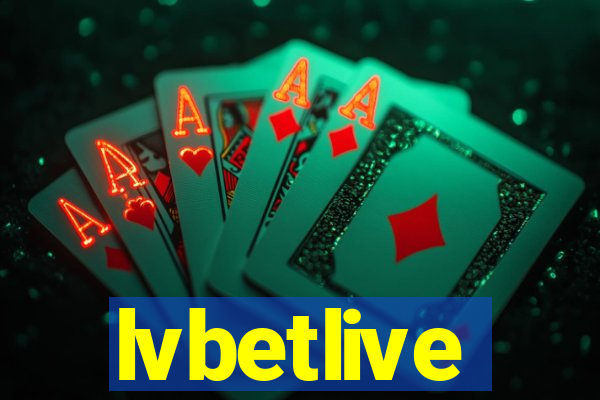 lvbetlive