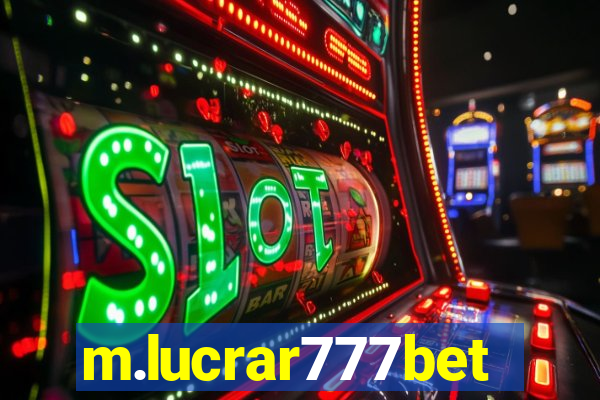 m.lucrar777bet