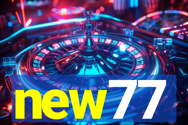 new77