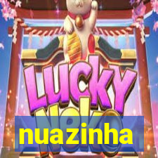 nuazinha