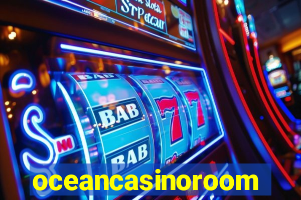 oceancasinoroom