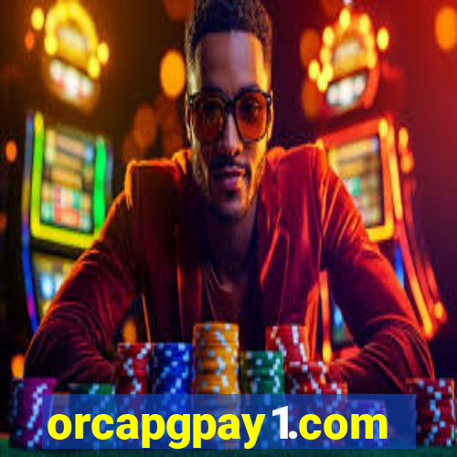 orcapgpay1.com