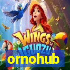 ornohub