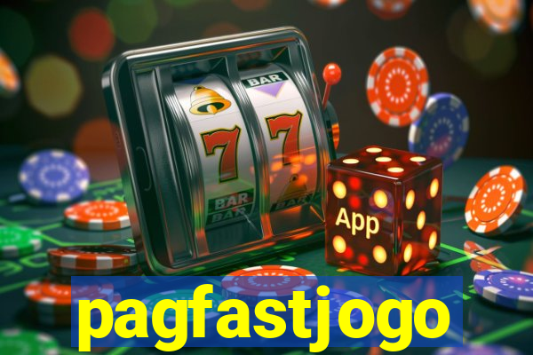 pagfastjogo