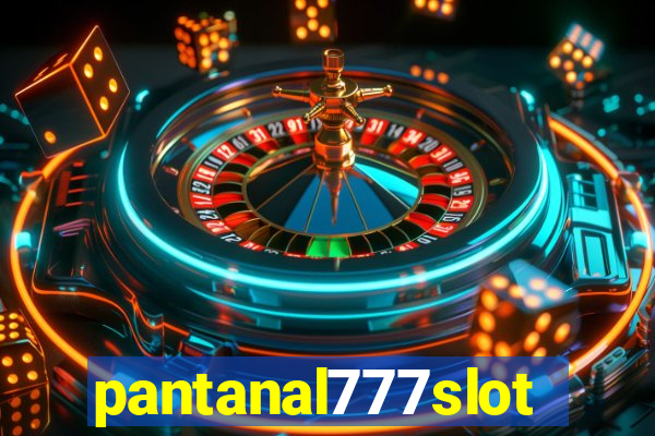 pantanal777slots.com