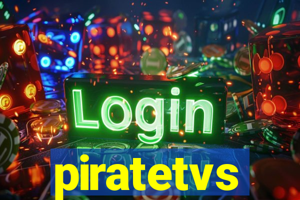 piratetvs