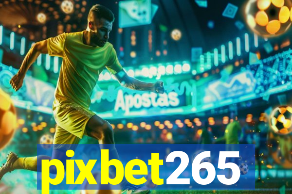 pixbet265