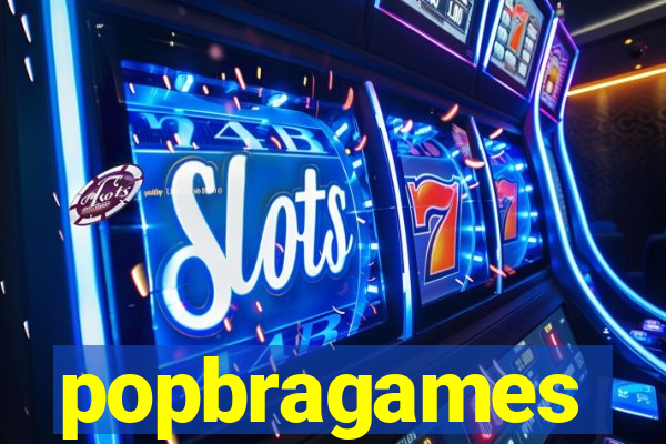 popbragames