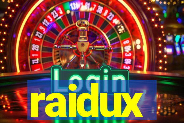 raidux