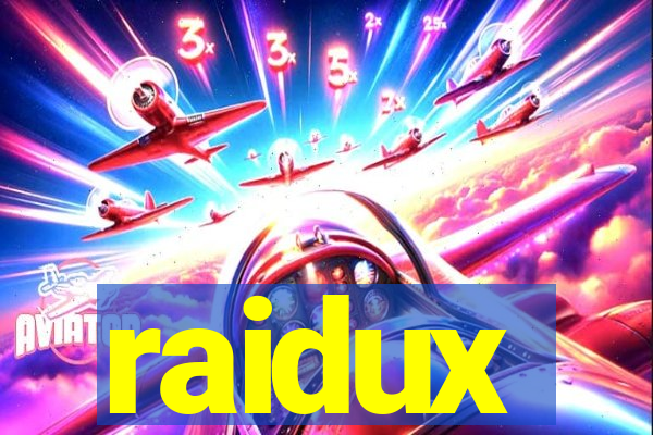 raidux