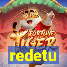 redetu