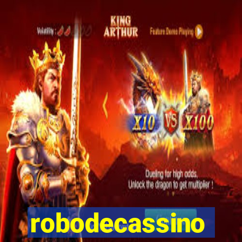 robodecassino