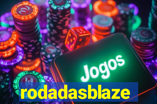 rodadasblaze