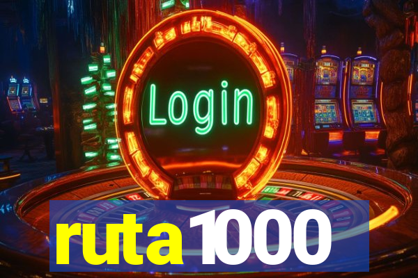 ruta1000