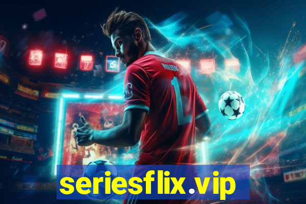 seriesflix.vip