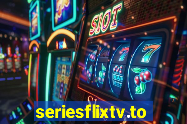 seriesflixtv.to