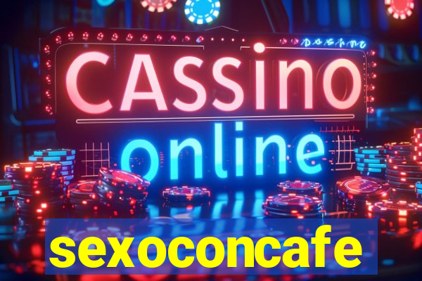 sexoconcafe