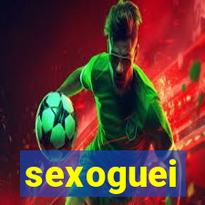 sexoguei