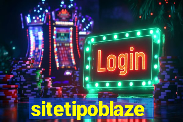 sitetipoblaze