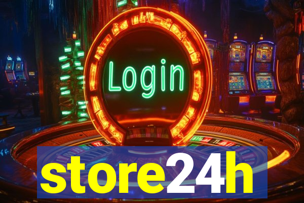 store24h