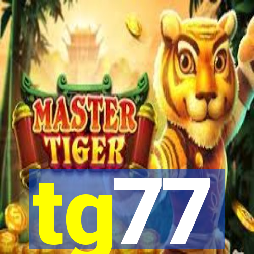 tg77