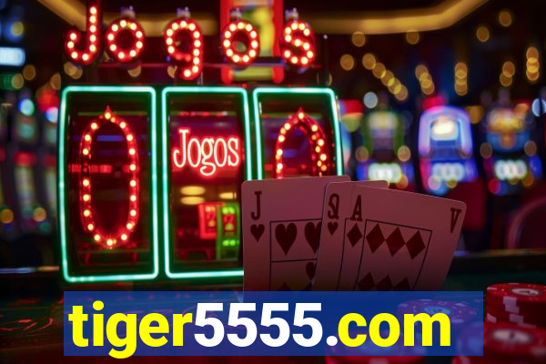 tiger5555.com