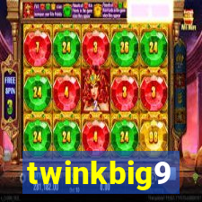 twinkbig9