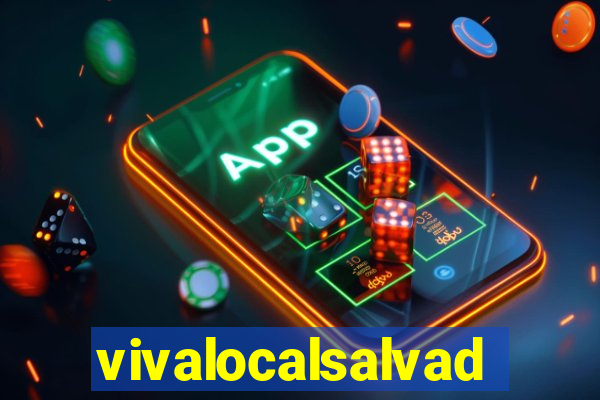 vivalocalsalvador