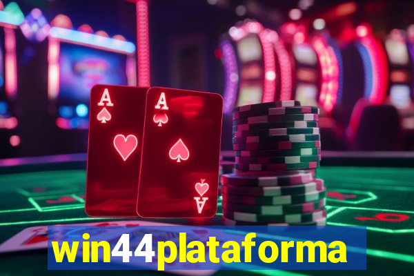 win44plataforma