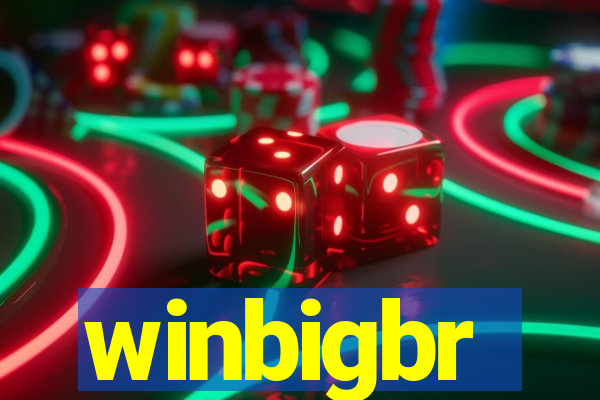 winbigbr