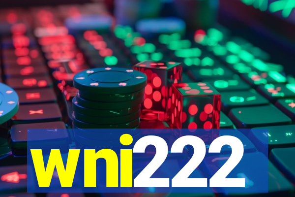 wni222