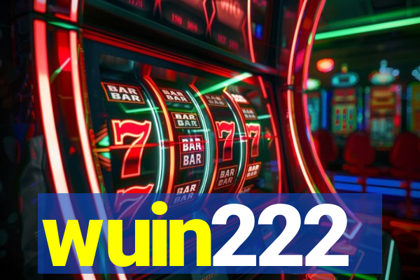 wuin222