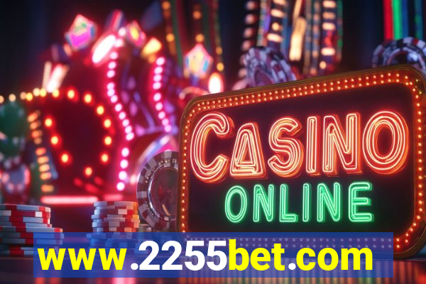 www.2255bet.com