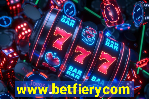 www.betfierycom