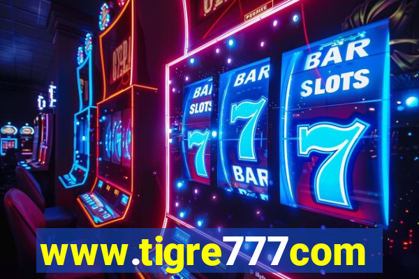 www.tigre777com