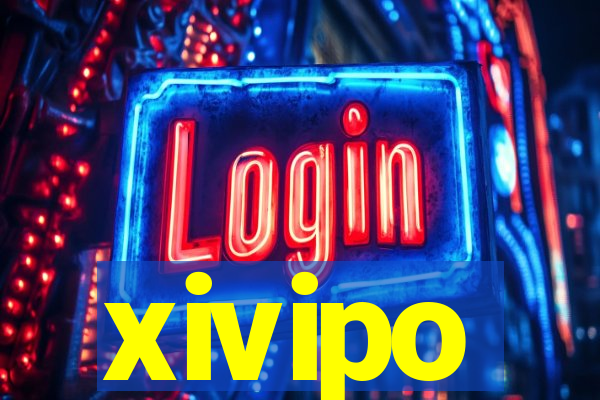 xivipo