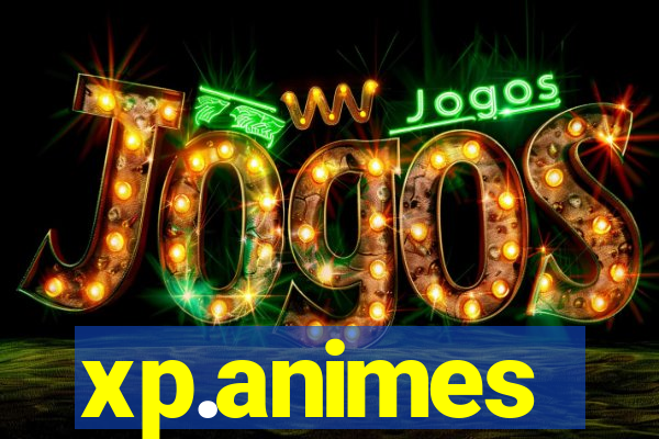 xp.animes