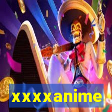 xxxxanime