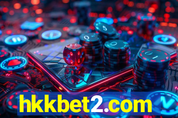 hkkbet2.com