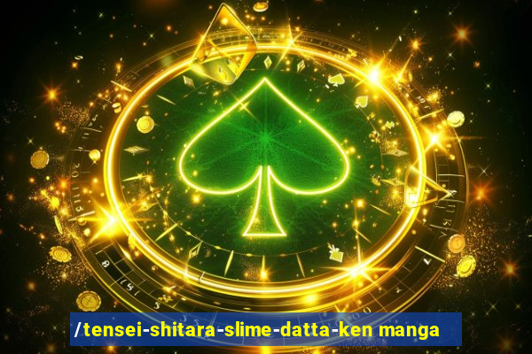 /tensei-shitara-slime-datta-ken manga