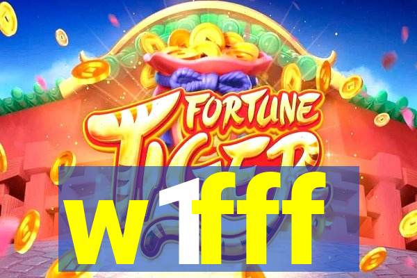 w1fff