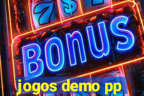 jogos demo pp