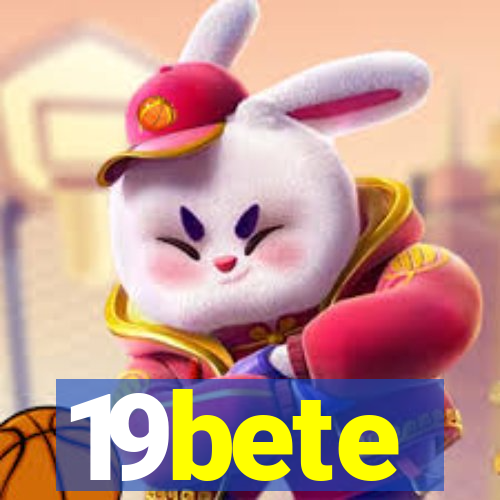 19bete