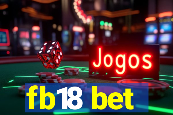 fb18 bet