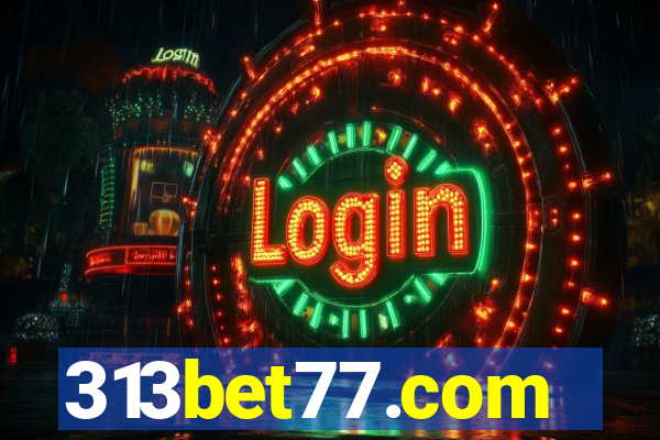 313bet77.com