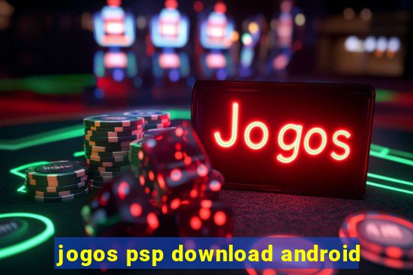 jogos psp download android