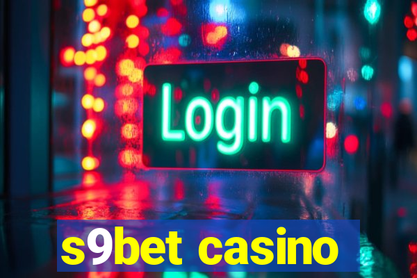 s9bet casino