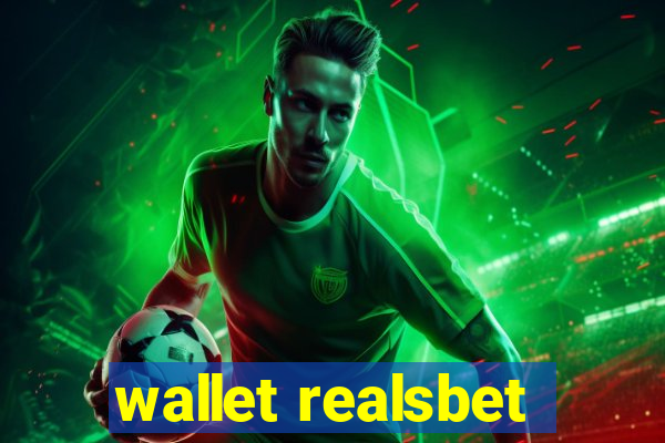 wallet realsbet