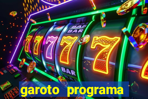 garoto programa zona leste